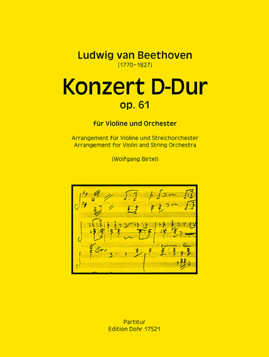 Konzert D-Dur op. 61 (für Violine und Streichorchester)