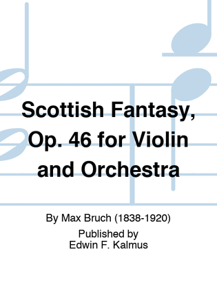 Book cover for Scottish Fantasy, Op. 46 for Violin and Orchestra