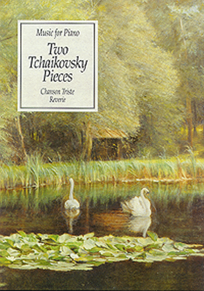 Two Tchaikovsky Pieces