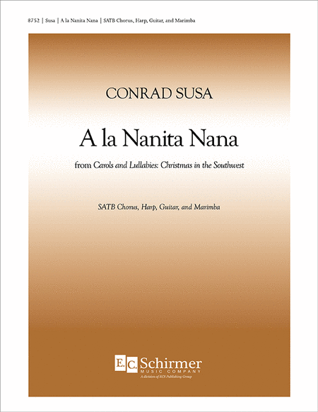 A la Nanita Nana from Carols and Lullabies (Choral Score) image number null