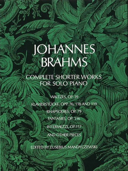 Brahms - Complete Shorter Works