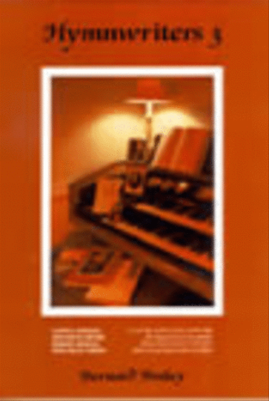 Hymnwriters 3: Paperback