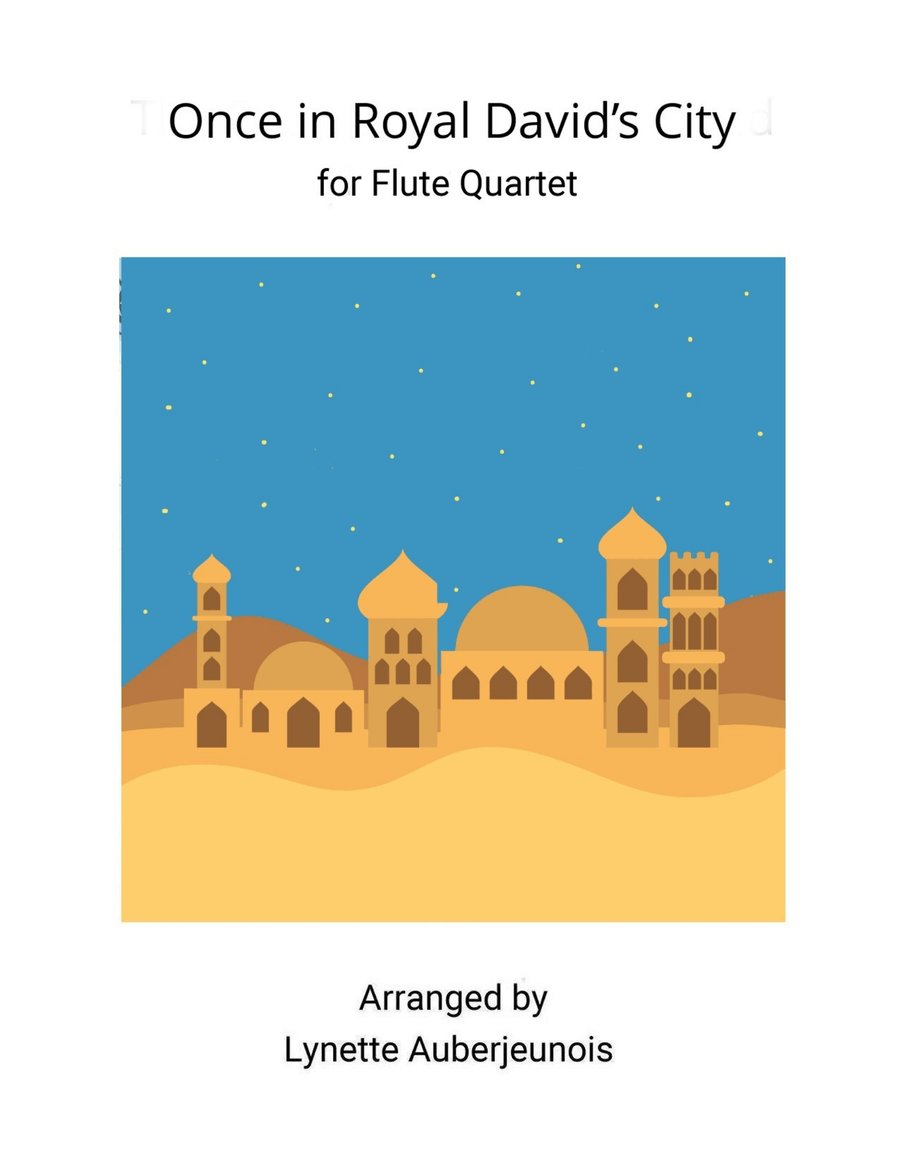 Once in Royal David’s City - Flute Quartet Flute Quartet scores gallery preview page 1
