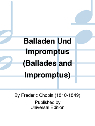 Balladen und Impromptus
