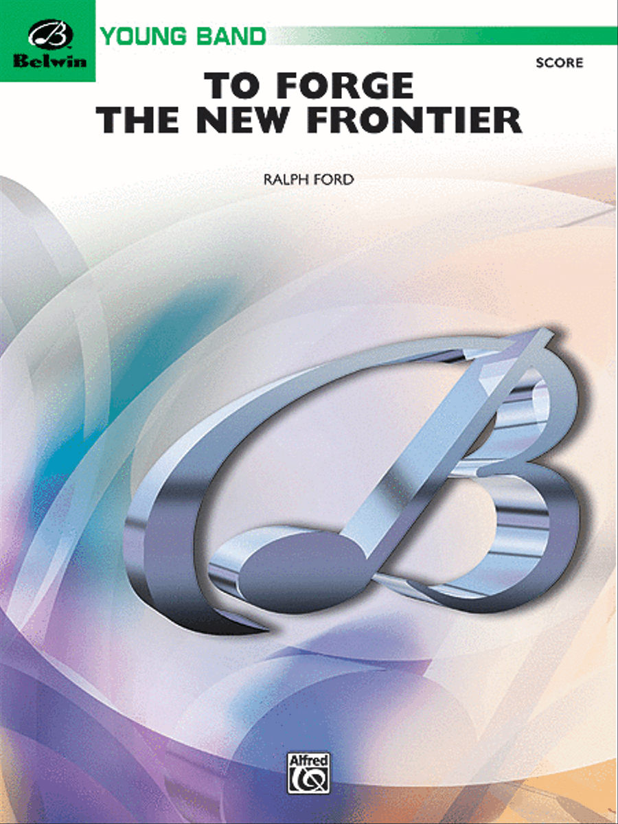 To Forge the New Frontier Concert Band scores gallery preview page 1