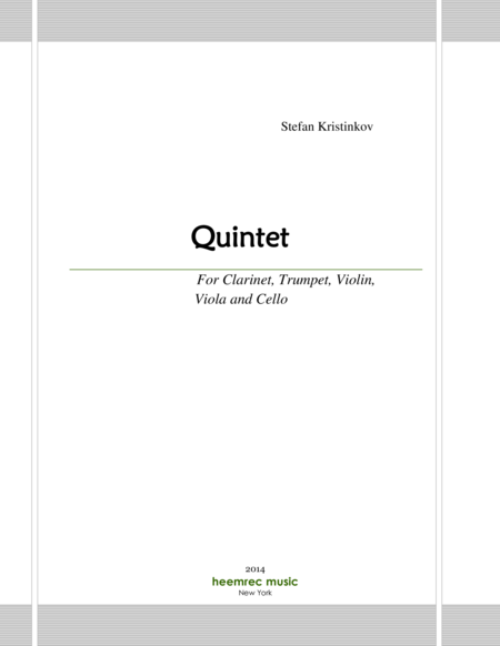 Quintet, for Clarinet, Trumpet, Violin, Viola and Cello