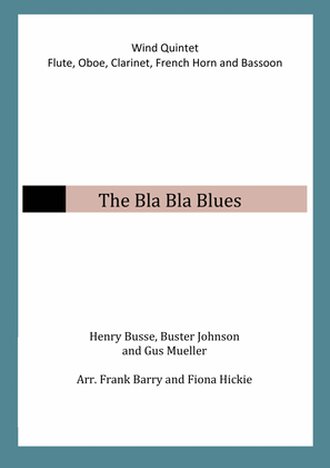 The Bla Bla Blues