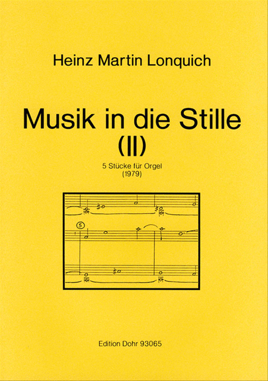 Musik in die Stille