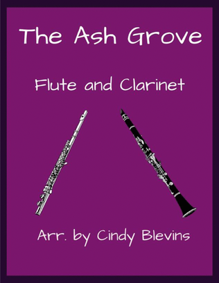 Book cover for The Ash Grove, Flute and Clarinet