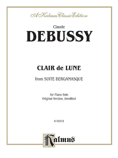 Claude Debussy : Claire De Lune
