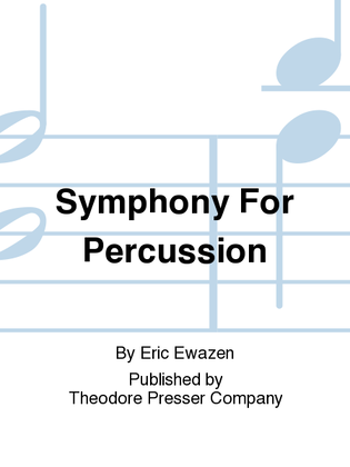 Symphony For Percussion