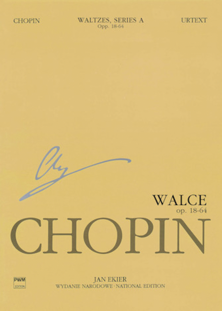 Frederic Chopin: Waltzes Op. 18-64