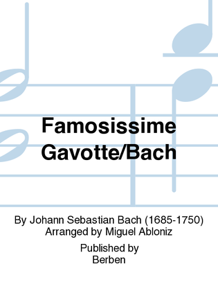 Famosissime Gavotte/Bach