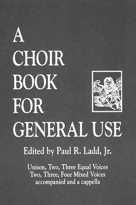 Book cover for A Choir Book for General Use