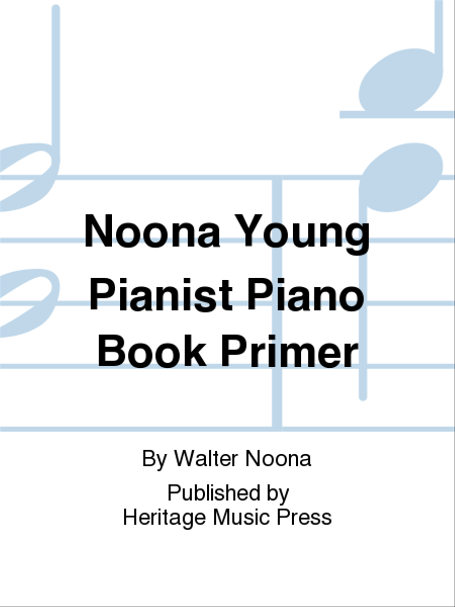 Book cover for Noona Young Pianist Piano Book Primer