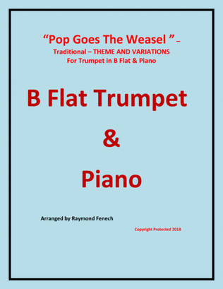 Pop Goes the Weasel - Theme and Variations For B Flat Trumpet and Piano