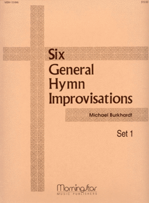 Book cover for Six General Hymn Improvisations, Set 1