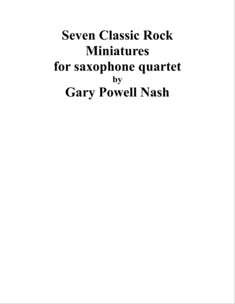 Seven Classic Rock Miniatures (2017) saxophone quartet Saxophone Quartet scores gallery preview page 1