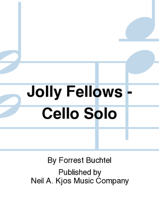 Jolly Fellows - Cello Solo