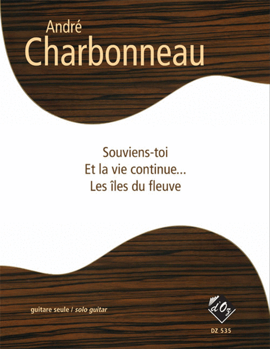 Souviens-toi, Et la vie continue, Les îles du fleuve Classical Guitar scores gallery preview page 1