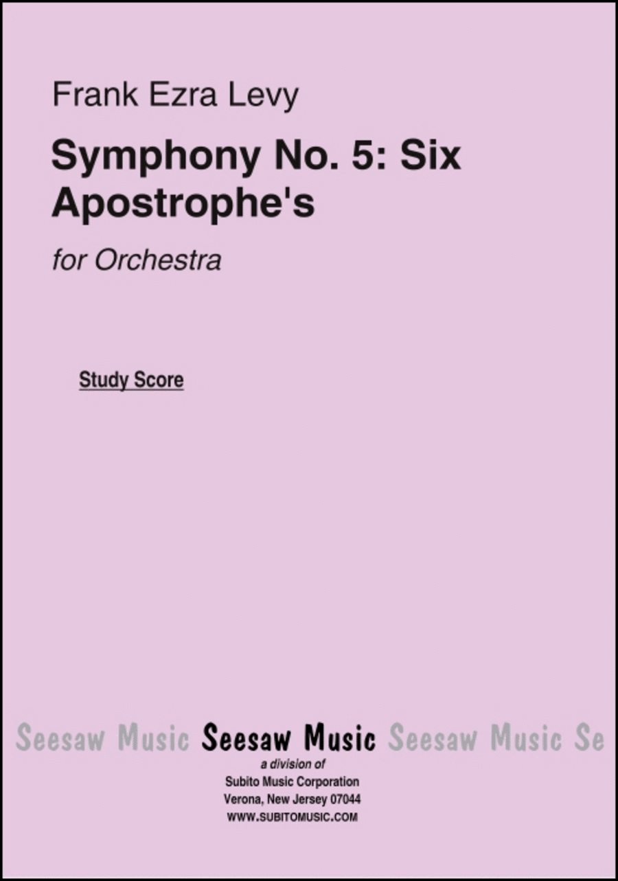 Symphony No. 5: Six Apostrophe