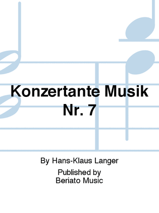 Book cover for Konzertante Musik Nr. 7