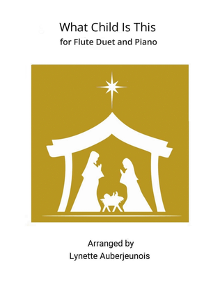 Book cover for What Child Is This - Flute Duet and Piano