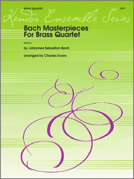 Bach Masterpieces For Brass Quartet