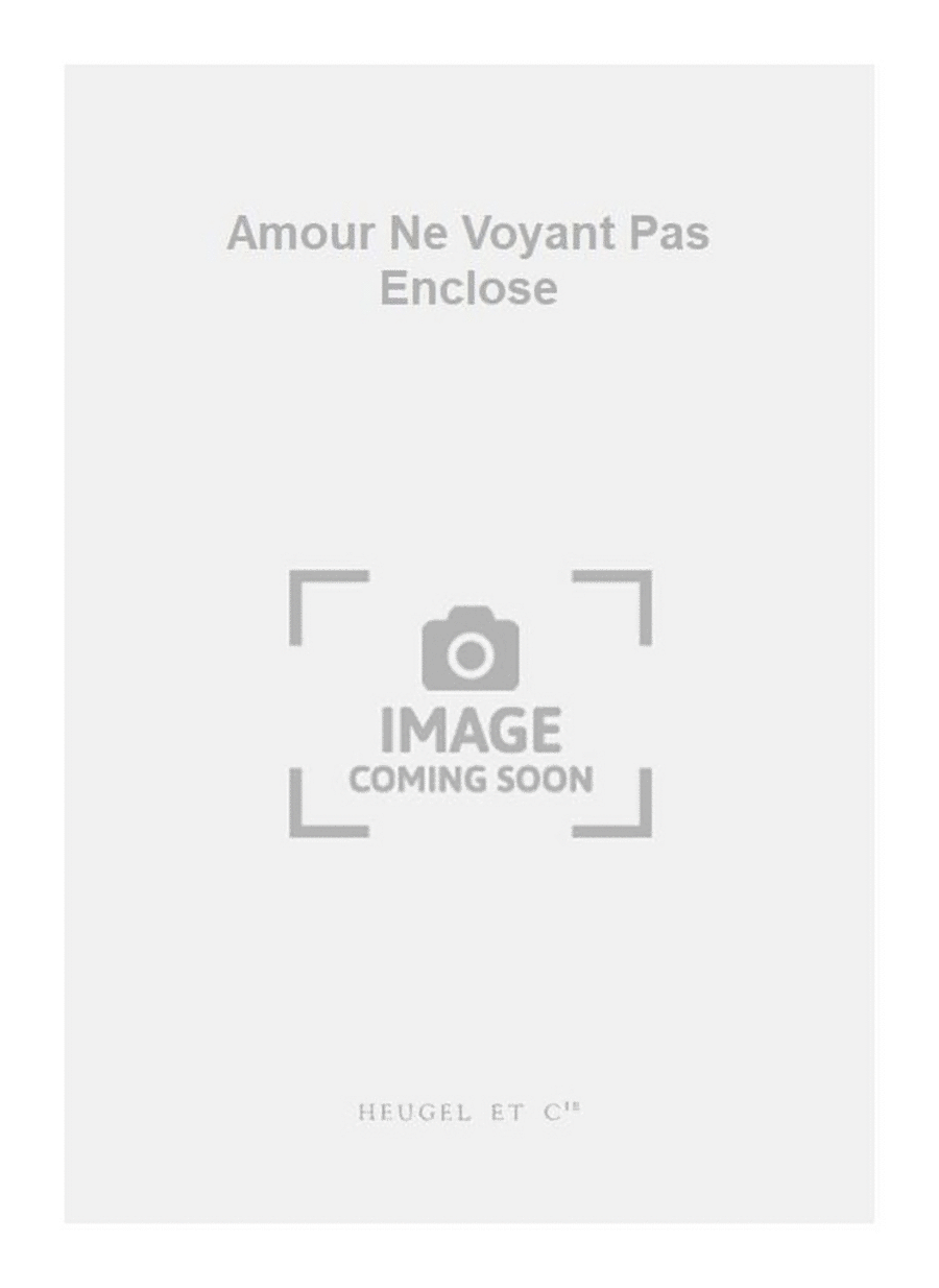 Amour Ne Voyant Pas Enclose 4-Part scores gallery preview page 1