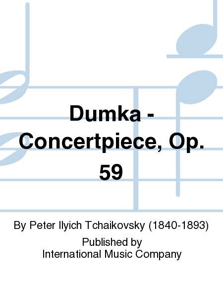 Dumka. Concertpiece, Op. 59 (PHILIPP)