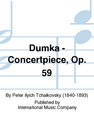 Dumka - Concertpiece, Op. 59