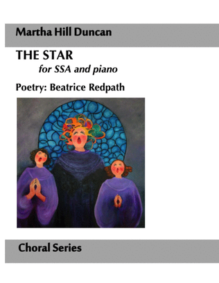 The Star for SSA by Martha Hill Duncan, Poetry by Beatrice Redpath