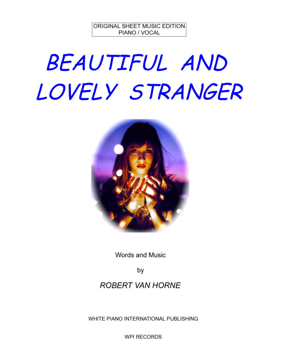 BEAUTIFUL AND LOVELY STRANGER (Piano/Vocal) image number null