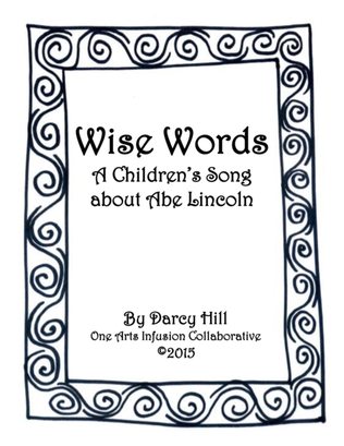 Wise Words: A Children's Song About Abe Lincoln