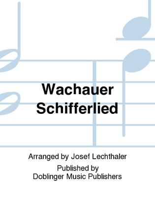 Wachauer Schifferlied