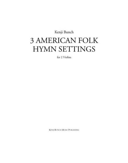 Three American Folk Hymn Settings (violin)