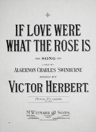 Book cover for If Love Were What the Rose is. Song