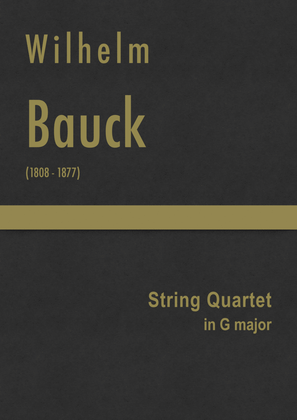Bauck - String Quartet in G major