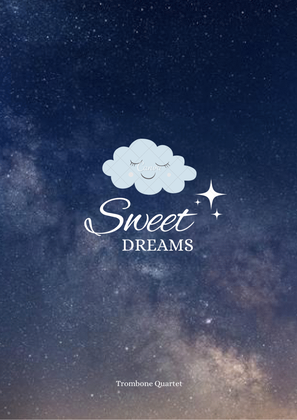 Sweet Dreams (are Made Of This)