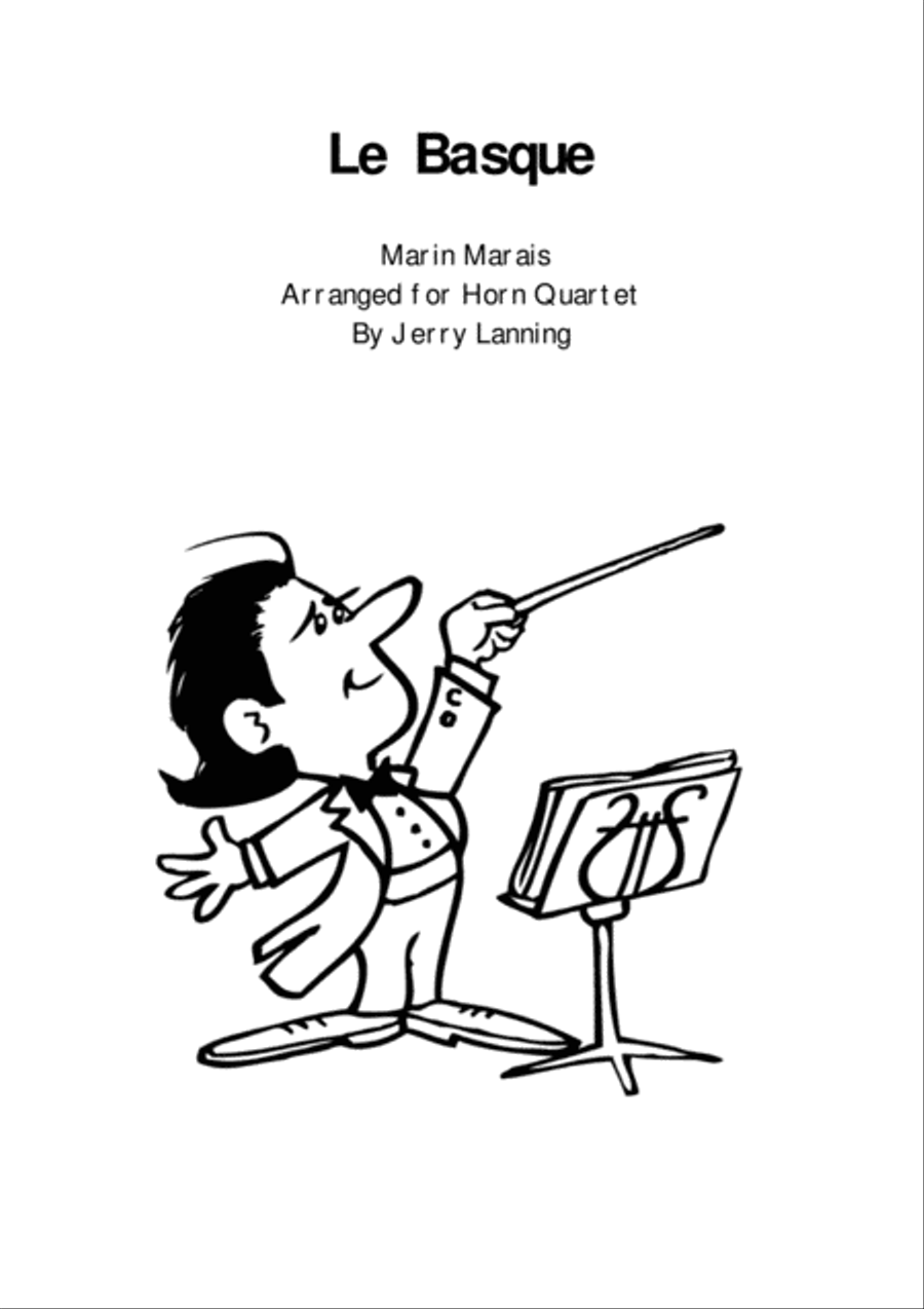 Le Basque for Horn Quartet (Dennis Brain's famous encore)