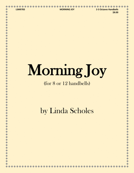 Morning Joy by Linda Scholes Small Ensemble - Digital Sheet Music