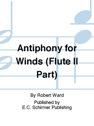 Antiphony for Winds (Flute II Part)