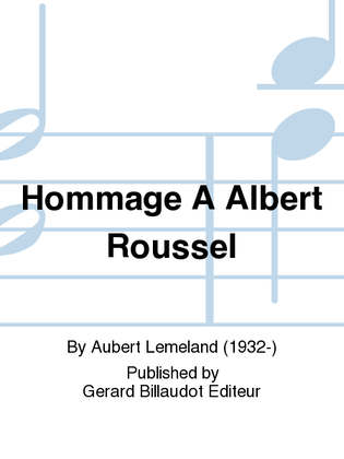 Hommage A Albert Roussel