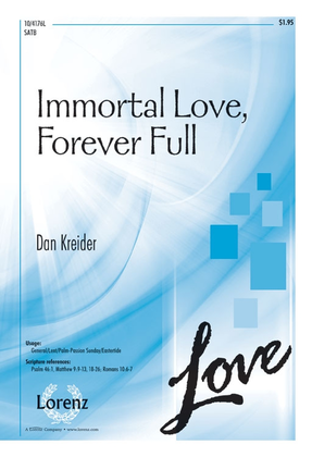 Immortal Love, Forever Full