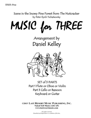 Book cover for Scene in the Snowy Pine Forest from The Nutcracker for Piano Trio (Violin, Cello, Piano) Set of 3 Pa