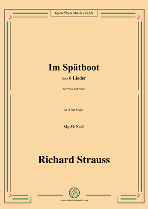 Richard Strauss-Im Spätboot,in D flat Major,Op.56 No.3,for Voice and Piano