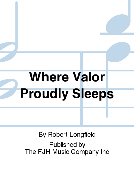 Where Valor Proudly Sleeps image number null
