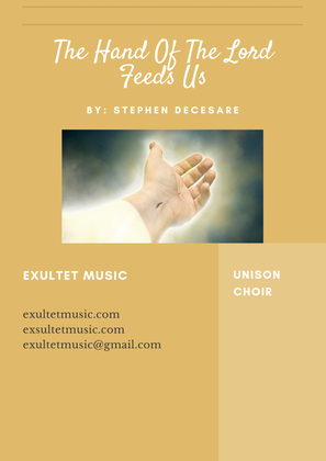 The Hand Of The Lord Feeds Us (Unison choir)