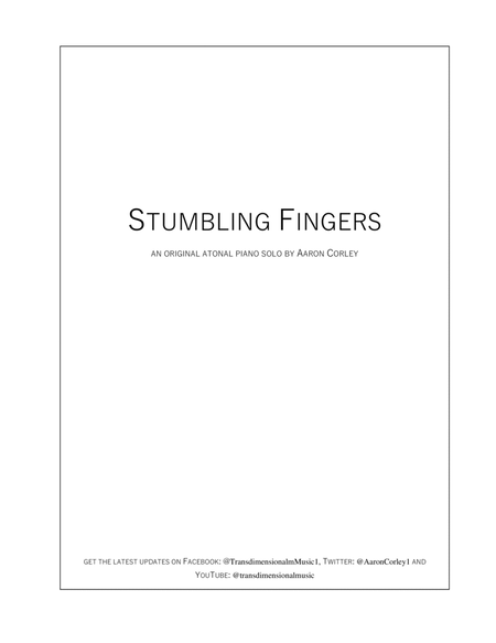 Stumbling Fingers