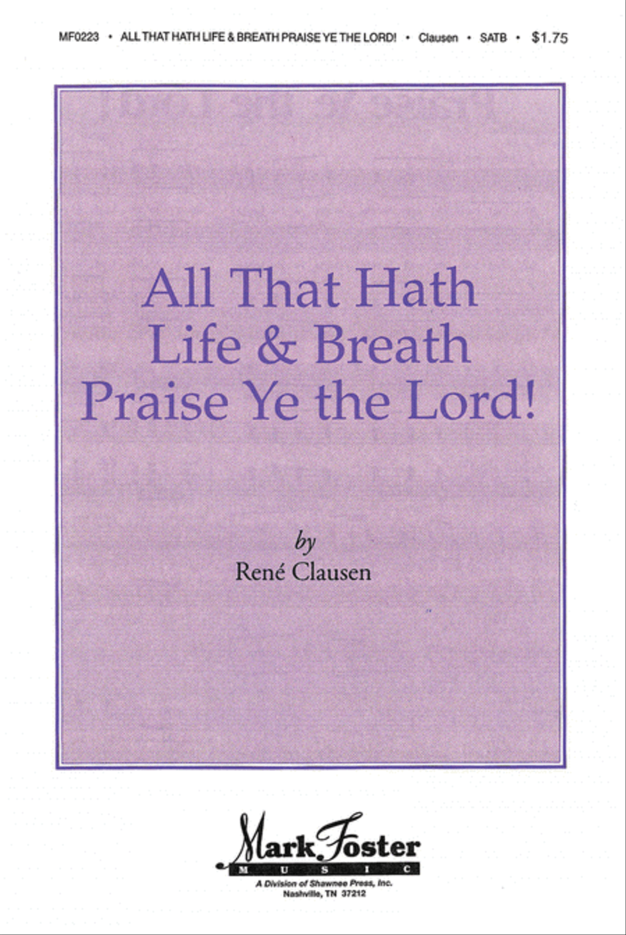 All that Hath Life & Breath, Praise Ye the Lord! 4-Part scores gallery preview page 1